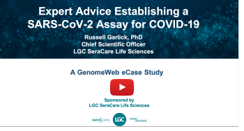 Expert Advice Establishing a SARS-CoV-2 Assay for COVID-19