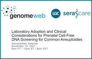 Laboratory Adoption and Clinical Considerations for Prenatal Cell-Free DNA Screening for Common Aneuploidies